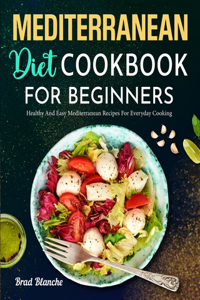 Mediterranean Diet Cookbook for Beginners