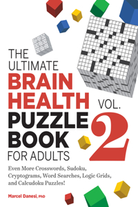Ultimate Brain Health Puzzle Book for Adults, Vol. 2