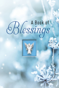 A Book of Blessings (Blue) (Deluxe Prayer Book)