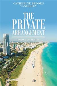 Private Arrangement Book 2