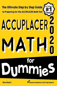 Accuplacer Math for Dummies