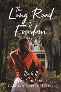 Long Road to Freedom Book II