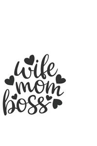 Wife Mom Nurse: Portable Notebook: 6" x 9" Notebook With A Graphic Cover Quote or Saying for Moms: Awesome gift idea for Mothers, Mom, Grandma and women