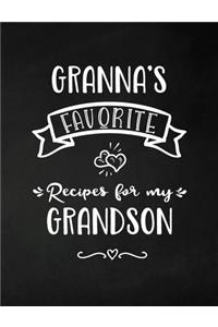 Granna's Favorite, Recipes for My Grandson