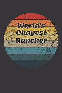 World's Okayest Rancher Notebook