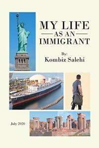 My Life as an Immigrant