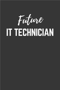 Future It Technician Notebook