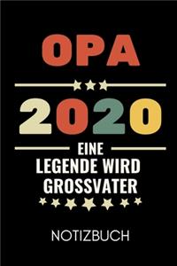 Opa 2020 Eine Legende Wird Grossvater Notizbuch