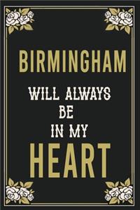 Birmingham Will Always Be In My Heart