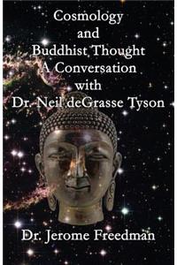 Cosmology and Buddhist Thought