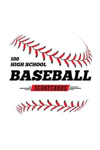 100 High School Baseball Scorecards