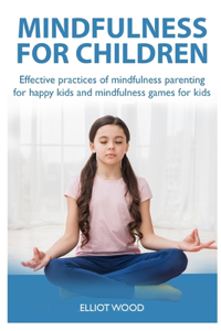 Mindfulness for Children