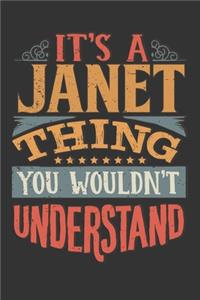 Its A Janet Thing You Wouldnt Understand