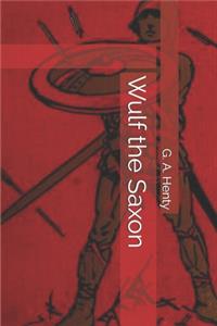 Wulf the Saxon