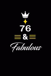 76 & Fabulous