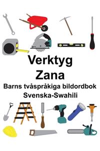 Svenska-Swahili Verktyg/Zana Barns tvåspråkiga bildordbok