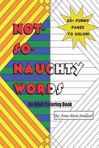 Not-So-Naughty Words