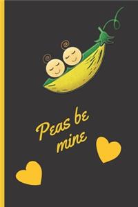 Peas be mine