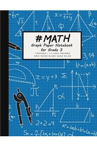 #MATH Graph Paper Notebook for grade 3 - 1/2 inch squares 120 pages Squares Grid Paper Blank Quad Ruled