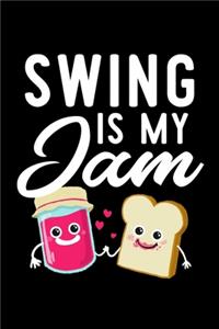 Swing Is My Jam
