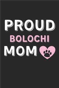 Proud Bolochi Mom