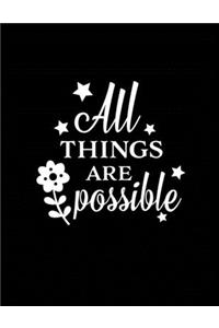 All Things are Possible