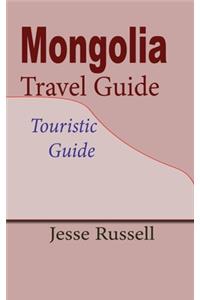 Mongolia Travel Guide