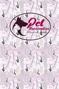 Pet Vaccination Record Book