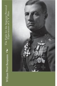 The Fight for the Argonne Personal Experiences of a 'Y' Man
