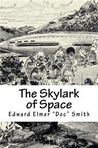 The Skylark of Space