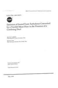 Emission of Sound from Turbulence Convected by a Parallel Mean Flow in the Presence of a Confining Duct