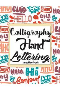 Calligraphy and Hand Lettering Practice Book
