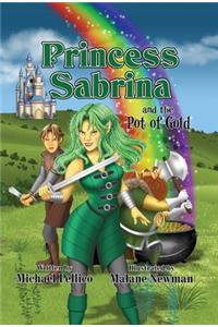 Princess Sabrina and the Pot of Gold