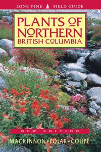 Plants of Northern British Columbia