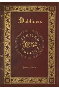 Dubliners (100 Copy Limited Edition)