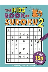 The Kids' Book of Sudoku 2