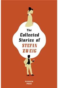 Collected Stories of Stefan Zweig