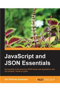 JavaScript and Json Essentials