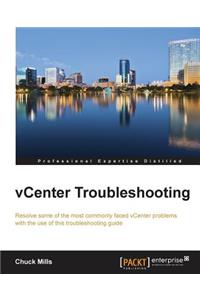 vCenter Troubleshooting