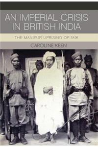 Imperial Crisis in British India