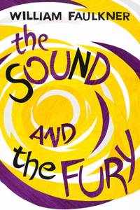 The Sound And The Fury (Vintage Summer)