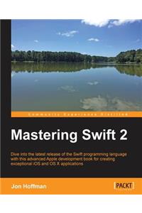 Mastering Swift 2