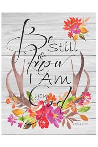 Be Still Oversized 8.5x11, 150 Page Lined Blank Journal Notebook