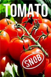 Tomato Snob
