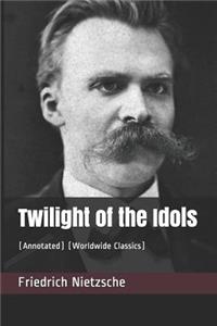 Twilight of the Idols