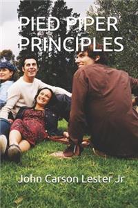 Pied Piper Principles