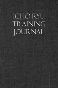 Icho-Ryu Training Journal