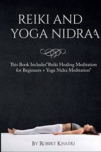 Reiki and Yoga Nidra