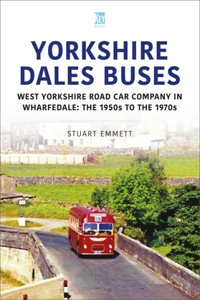 Yorkshire Dales Buses: West Yorkshire Road Car Company in Wharfedale