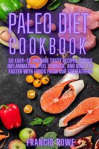 The Paleo Diet Cookbook